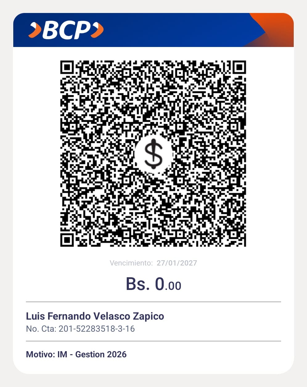 QR de pago BCP, titular Luis Fernando Velasco Zapico, motivo IM Gestión 2026